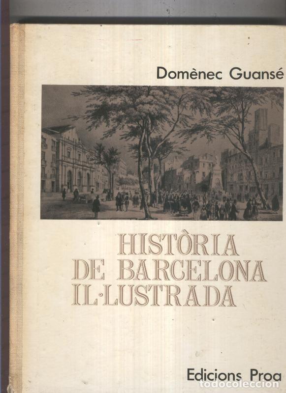 books: Historia de Barcelona il.lustrada - Domenec Guanse