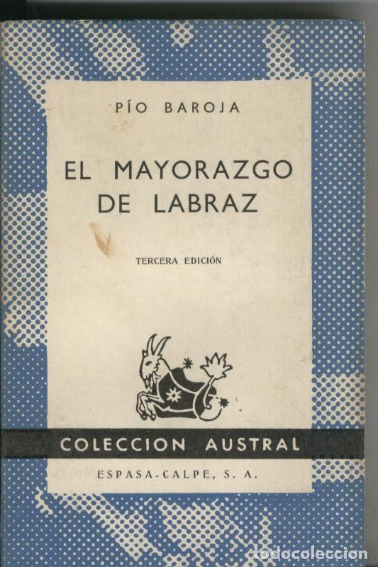 Libros: El mayorazgo de Labraz - Pio Baroja - Foto 1