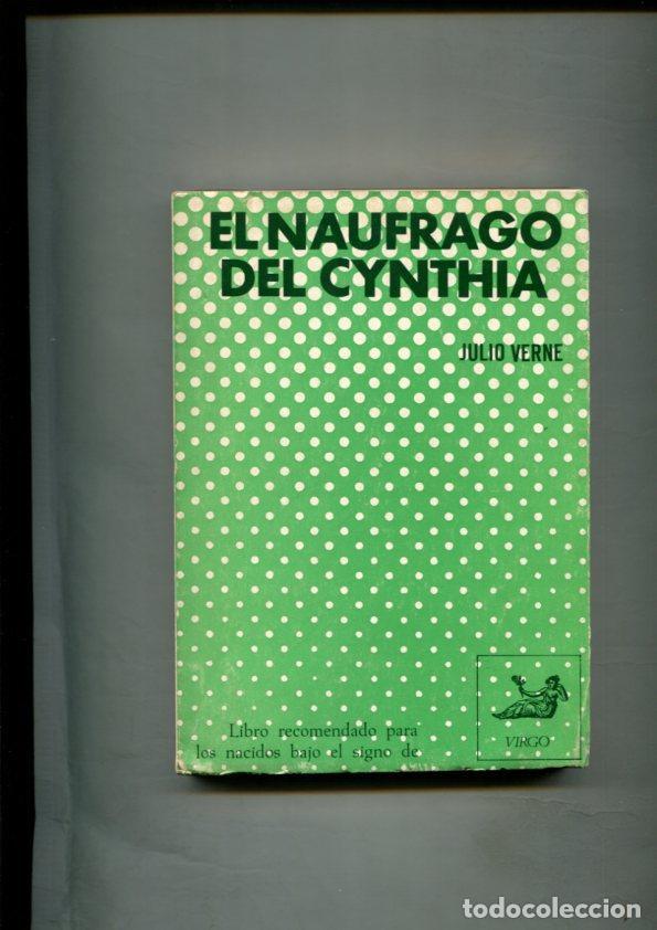 B&uuml;cher: Coleccion Los Signos del Zodiaco: Virgo: El naufrago del Cynthia - Julio Verne