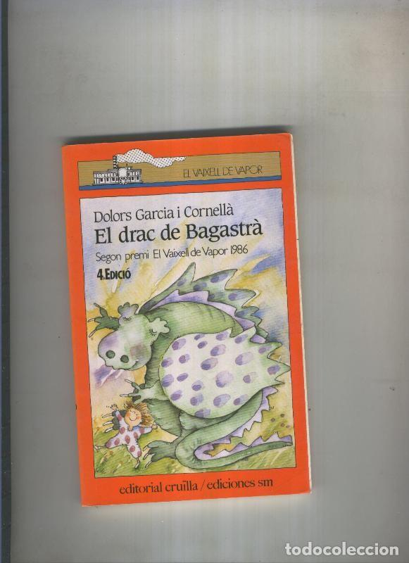 books: El drac de Bagastra - Dolors Garcia i Cornella