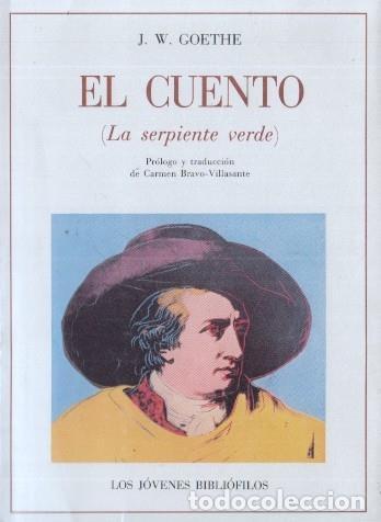 Libros: El cuento ( La serpiente verde ) - J.W. Goethe - Foto 2