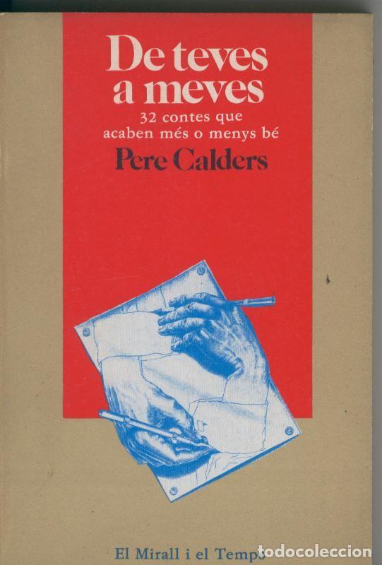 B&uuml;cher: De teves a meves: 32 contes que acaben mes o menys be - Pere Calders
