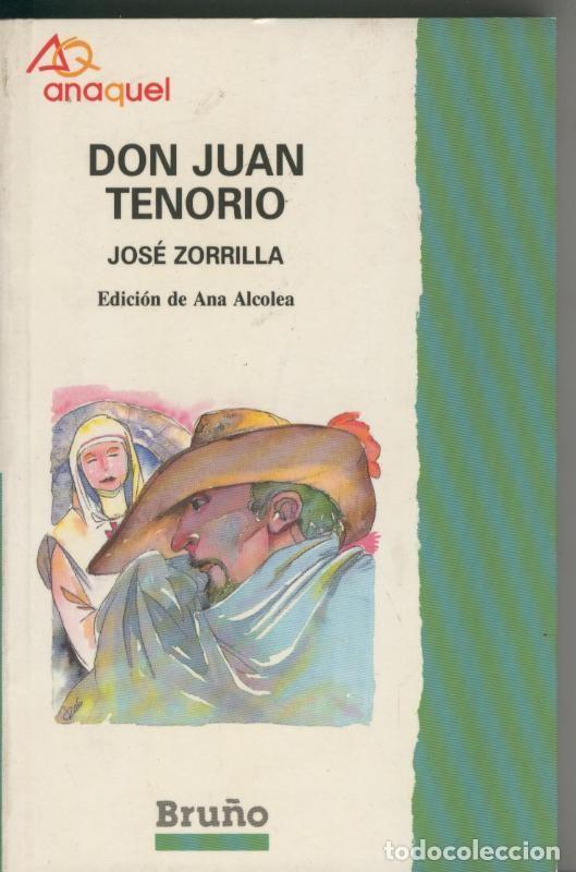 Libri di seconda mano: Coleccion anaquel numero 18: Don Juan Tenorio - Jose Zorrilla