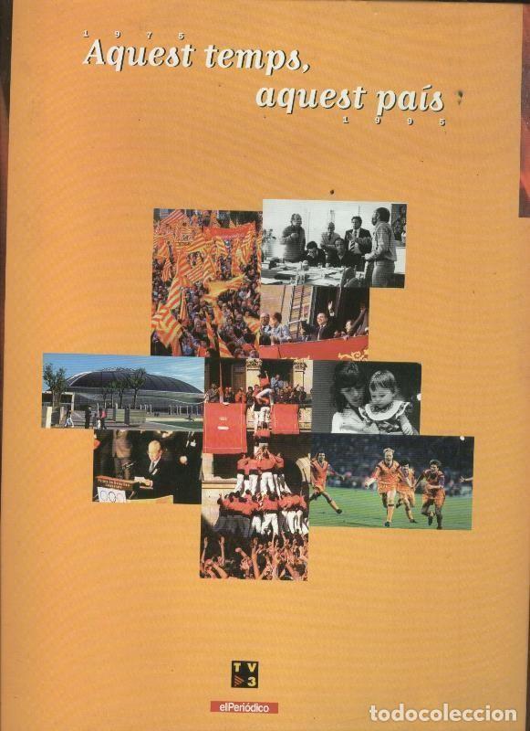 Libros: Aquest temps, aquest pais - Varios - Foto 1