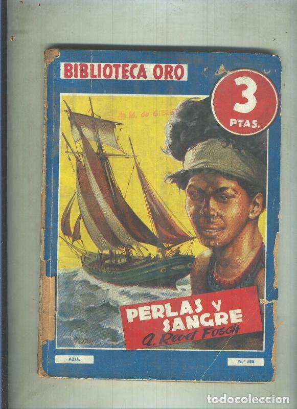 Libri di seconda mano: Biblioteca Oro serie Azul numero 188: Perlas y sangre - A.Revet Fosch