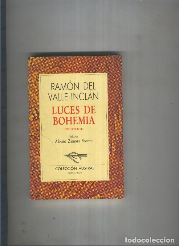 Libros: Austral: Luces de bohemia - Ramon del Valle Inclan - Foto 1