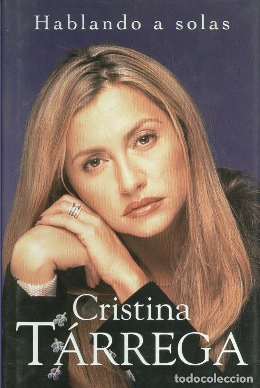 Libros: Hablando a solas - Cristina Tarrega - Foto 1