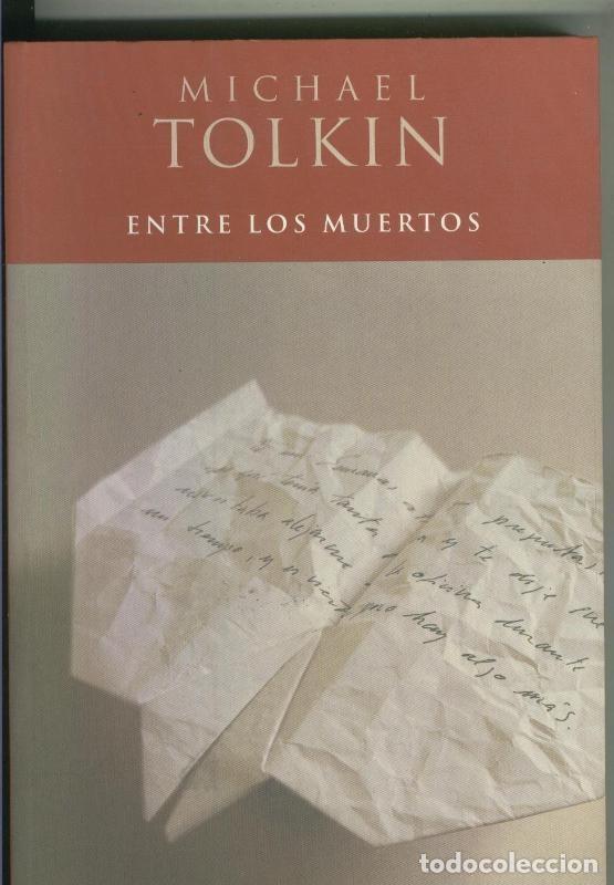 Libros: Afluentes: Entre los muertos - Michael Tolkin - Foto 1
