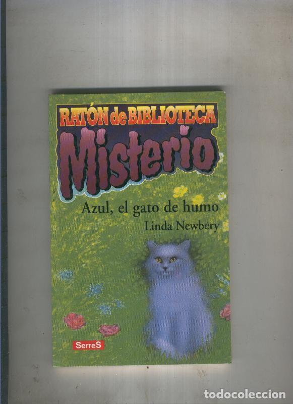 B&uuml;cher: Azul, el gato de humo - Linda Newbery