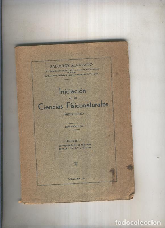 Libri di seconda mano: Iniciacion en las Ciencias Fisiconaturales tercero entrega 2 y ultima - Salustio Alvarado