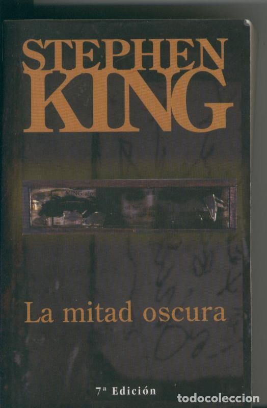 Libros: La mitad oscura - Stephen King - Foto 1