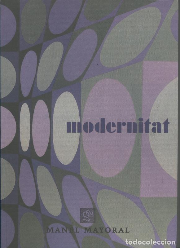 Libros: Manel Mayoral: Modernitat - Varios - Foto 1