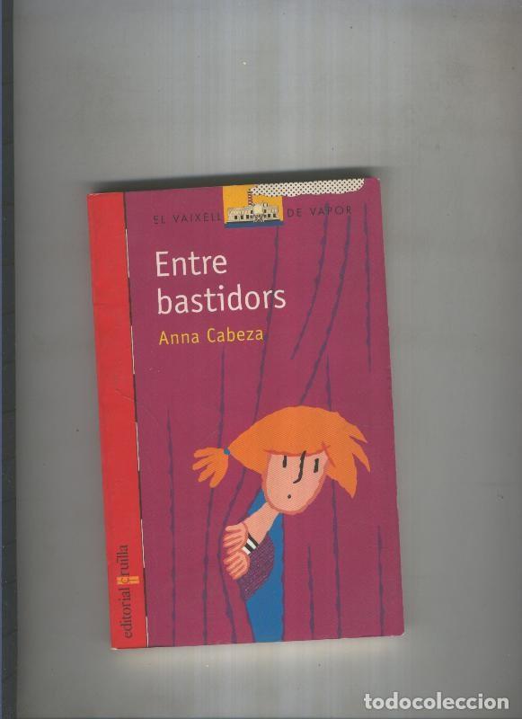 Libros: Entre Bastidors - Anna Cabeza - Foto 1
