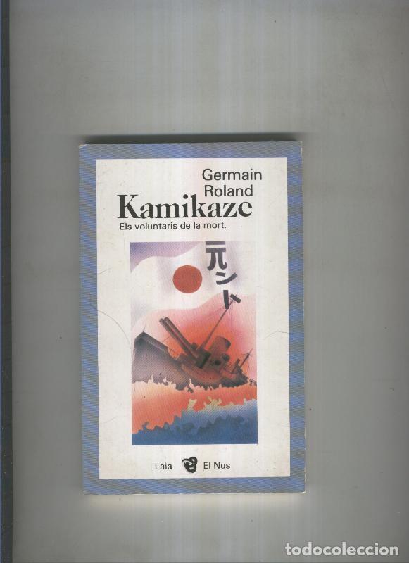 B&uuml;cher: Kamikaze - Germain Roland