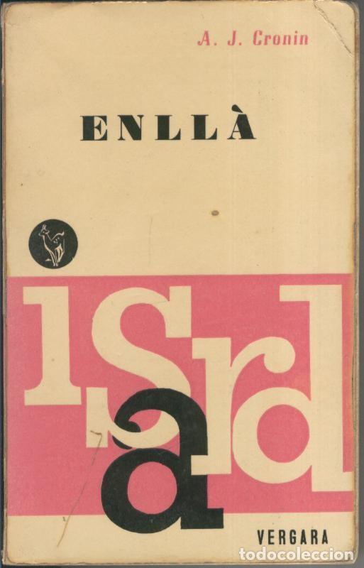 Libros: Coleccio Isard: Enlla - A.J. Cronin - Foto 1