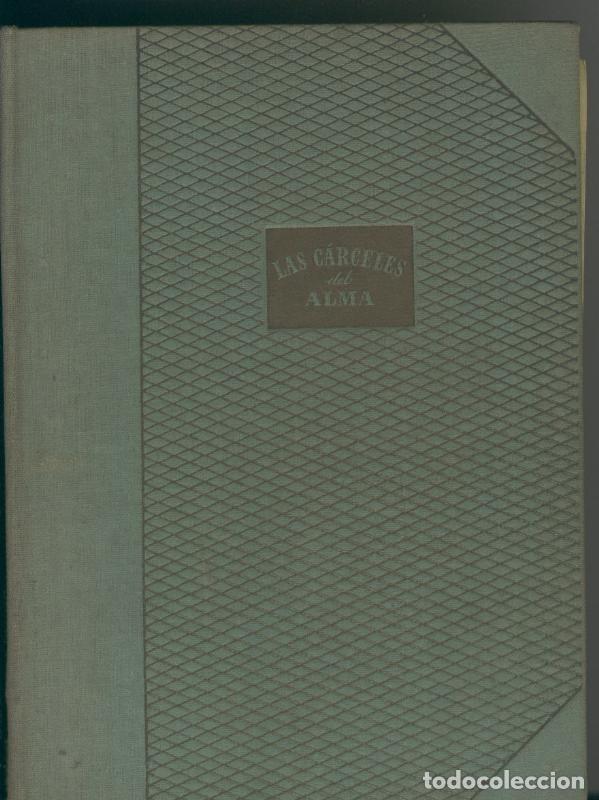 Libros: Las carceles del alma - Lajos Zilahy - Foto 1