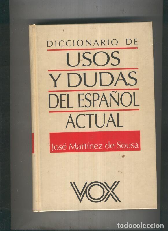 Livros em segunda m&atilde;o: VOX: Diccionario de Usos y Dudas del Espa&ntilde;ol Actual - Jose Martinez de Sousa
