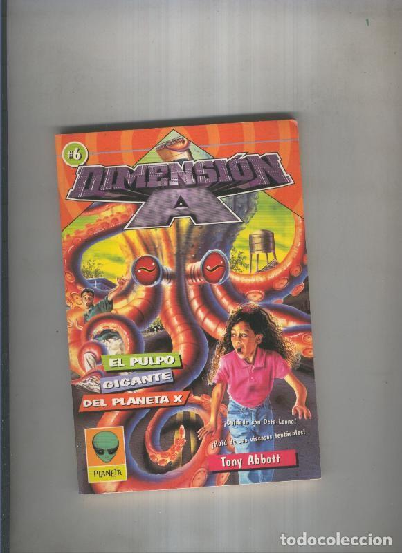 Libros: Dimension A: El pulpo gigante del planeta X - Tony Abbott