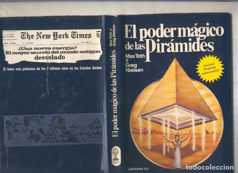 Libros: Nueva Fontana: El poder magico de las piramides - Max Toth-Greg Nielsen - Foto 1