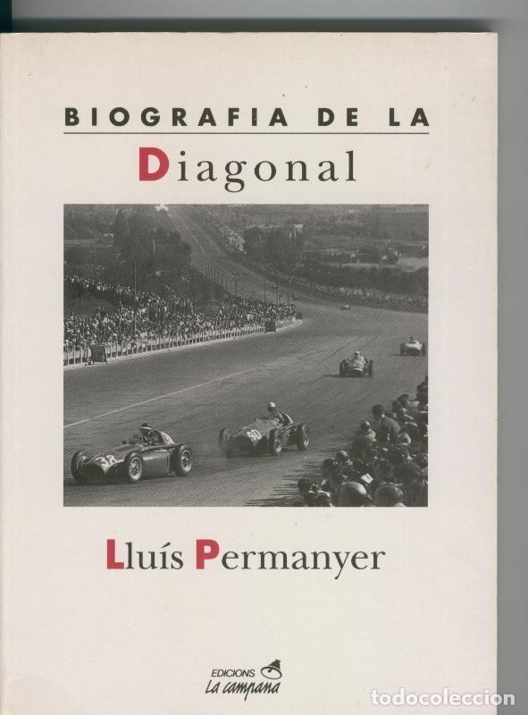 B&uuml;cher: Biografia de la Diagonal - Lluis Permanyer