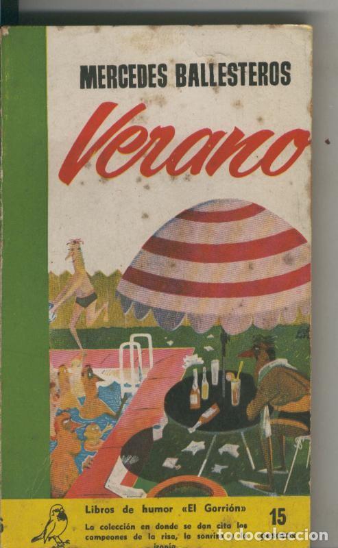 Livros em segunda m&atilde;o: Coleccion El Gorrion numero 46: Verano - Mercedes Ballesteros