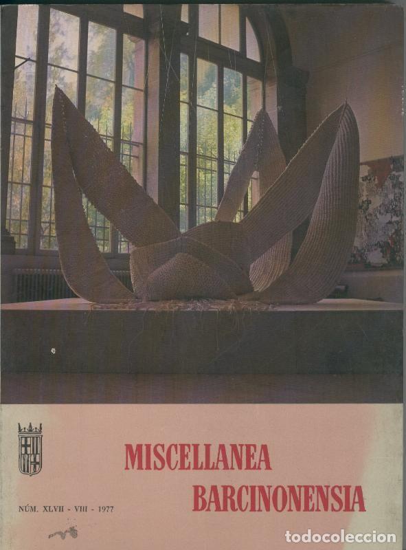 Libros: Miscellanea Barcinonensia numero 47 - Varios