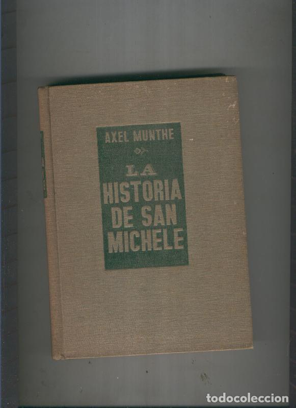 Libros: La historia de San Michele - Axel Munthe - Foto 1