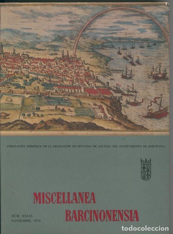 Libros: Miscellanea Barcinonensia numero 39 - Varios - Foto 1