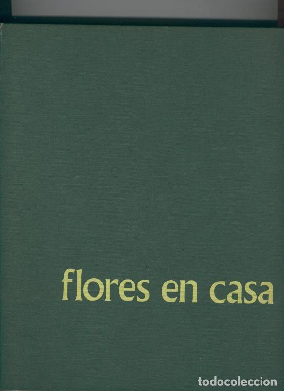books: Flores en casa; enciclopedia practica de la jardineria, volumen 5 - Varios