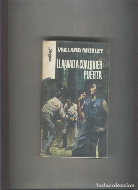 B&uuml;cher: Reno numero 0074: Llamad a cualquier puerta - Willard Motley