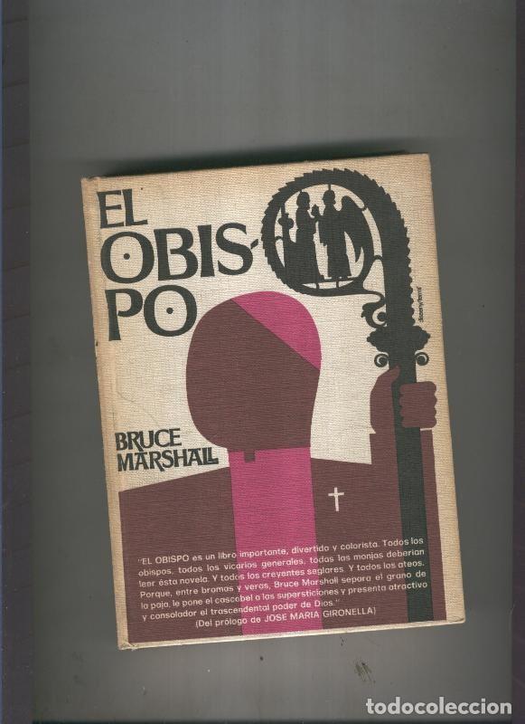 Libros: El Obispo - Bruce Marshall - Foto 1