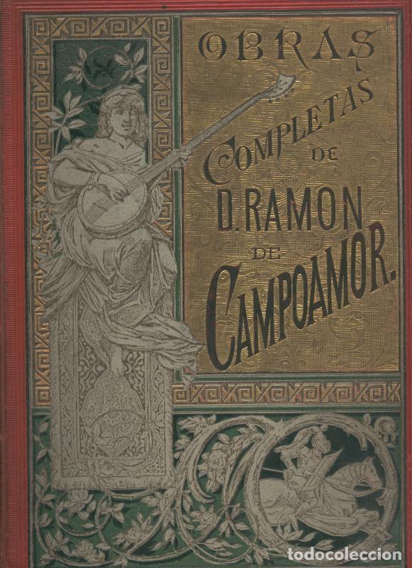 Libri di seconda mano: Obras completas de D.Ramon de Campoamor - Ramon de Campoamor