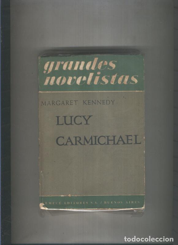 Libros: Grandes Novelistas: Lucy Carmichael - Margaret Kennedy