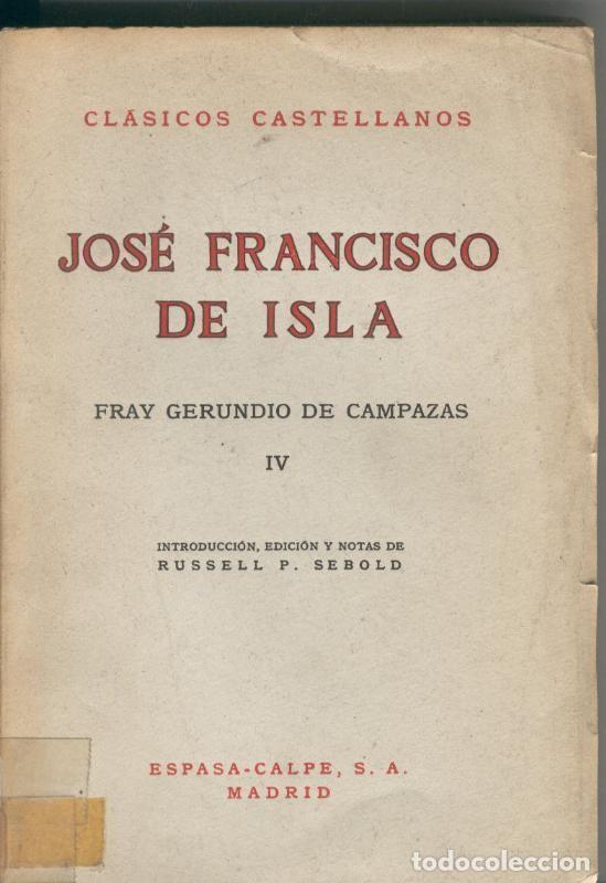 B&uuml;cher: Fray Gerundio de Campazas Tomo IV - Jose Francisco de Isla