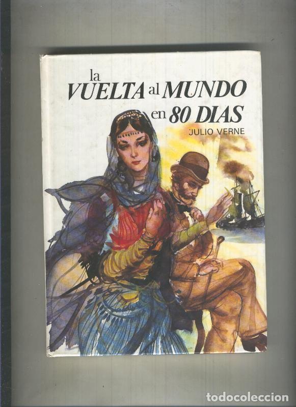 books: La vuelta al mundo en 80 dias (ilustrada por Fernando Saez) - Julio Verne