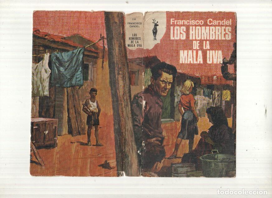 Libros: Coleccion Reno numero 338: Los hombres de la mala uva - Francisco Candel