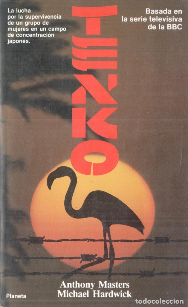 books: Tenko, novela basada en la serie tv de la BBC - Anthony Masters y Michael Hardwick
