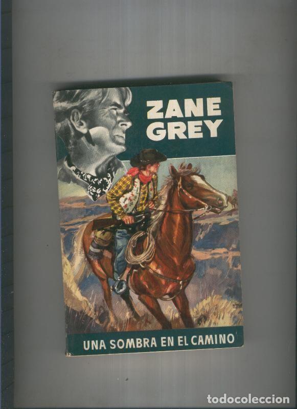 Libros: Una sombra en el camino - Zane Grey - Foto 1
