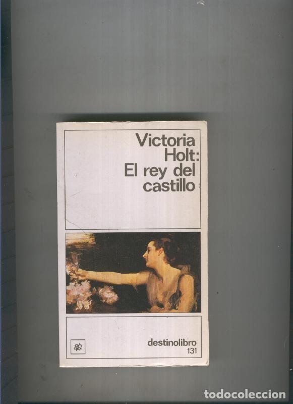 Libros: El rey del castillo - Vicitoria Holt - Foto 1