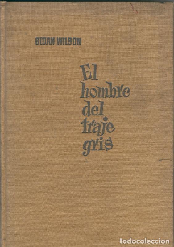 books: El hombre del traje gris - Sloan Wilson