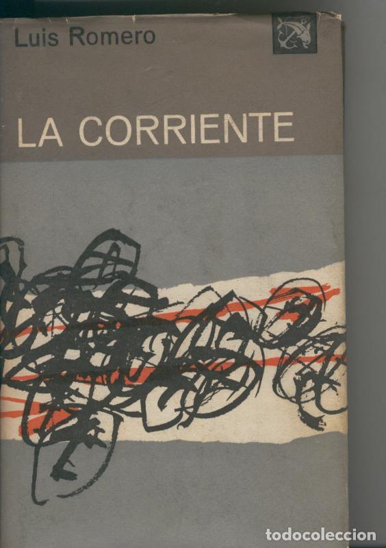 Libros: La corriente - Luis Romero - Foto 1