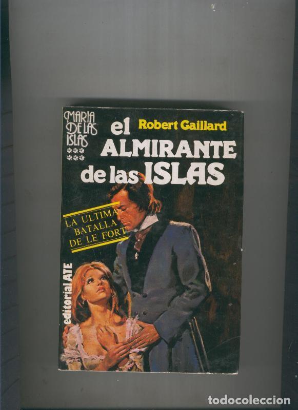 Libros: El almirante de las islas - Robert Gallard - Foto 1
