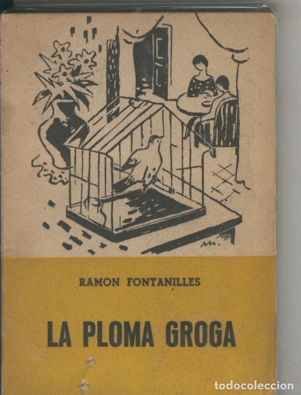 Libros: La ploma groga - Ramon Fontanilles - Foto 1