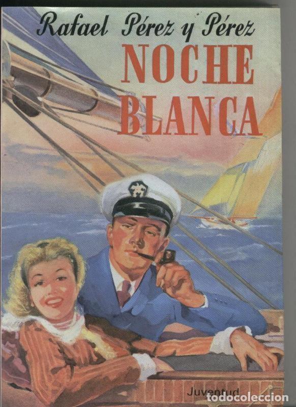 Libros: Noche blanca - Rafael Perez y Perez - Foto 1