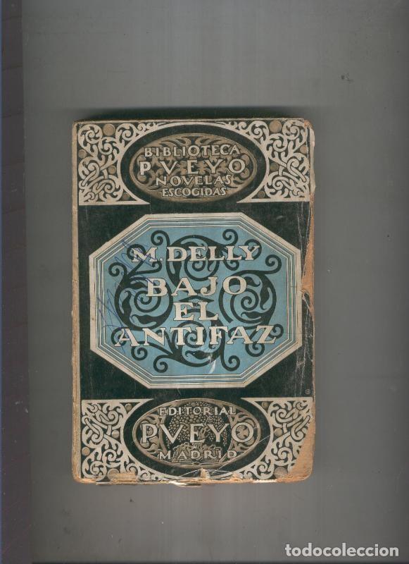 Libros: Bajo el antifaz - M. Delly - Foto 1