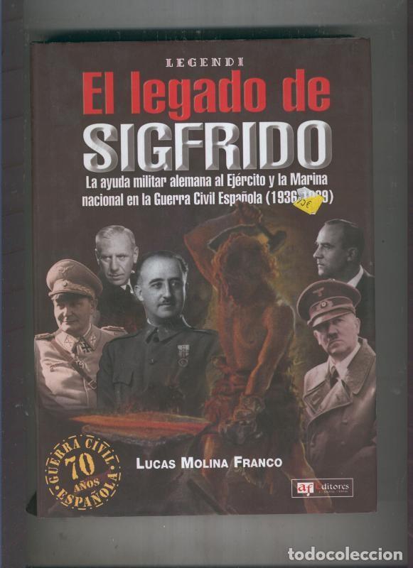 Libros: El legado de Sigfrido - Lucas Molina Franco