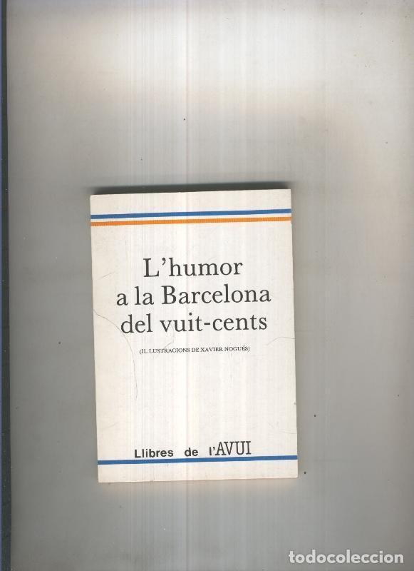 Libros: L Humor a la Barcelona del vuit-cents - Varios