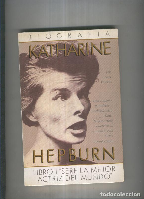 Libros: Katharine Hepburn libro I - Anne Edwards - Foto 1
