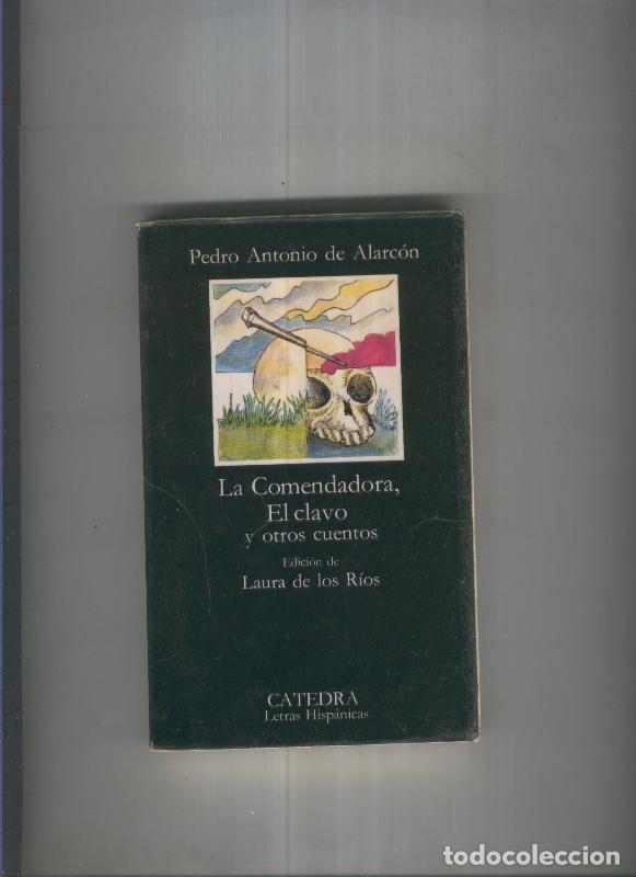 books: La comendadora, El clavo y otros cuentos - Pedro antonio de Alarcon