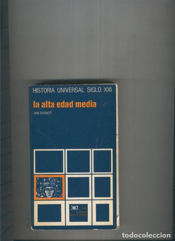 Libros: La alta edad media - Jan Dhondt